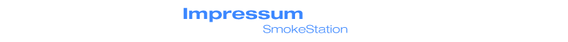 Impressum - Smokestation
